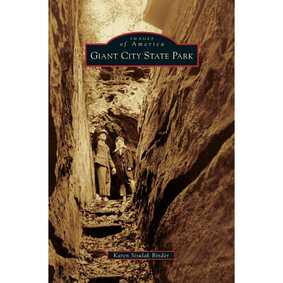 Giant City State Park (Hardcover)