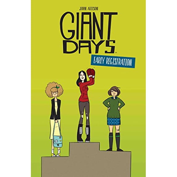 Pre-Owned Giant Days: Early Registration (Paperback) 1684152658 9781684152650