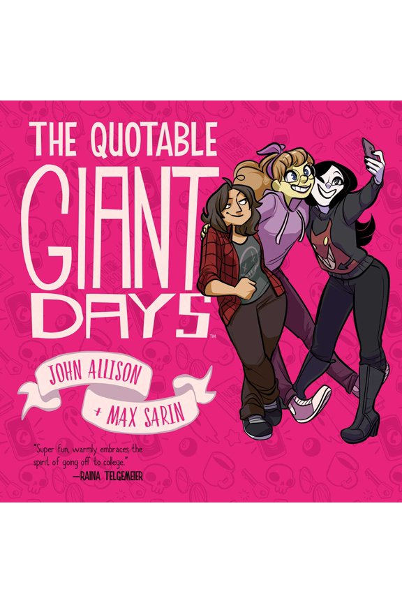 Giant Days: The Quotable Giant Days (Paperback)