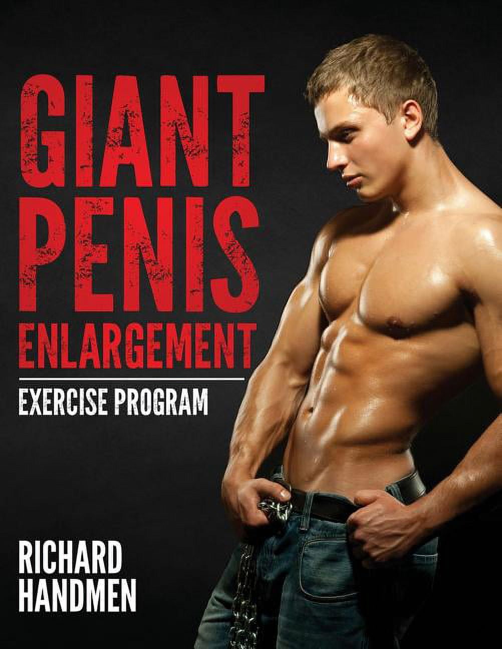 Giant Penis Enlargement Exercise Program (Paperback) 