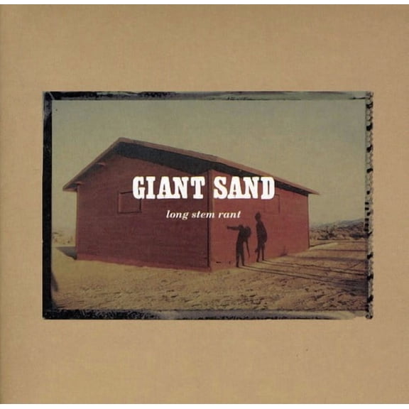 Giant Sand - Long Stem Rant: 25th Anniversary - Country - CD