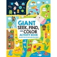 thumbnail image 1 of Pre-Owned Giant Seek, Find, and Color Activity Book: Includes Fun Facts and Bonus Challenges! (Paperback) 1641241799 9781641241793, 1 of 1