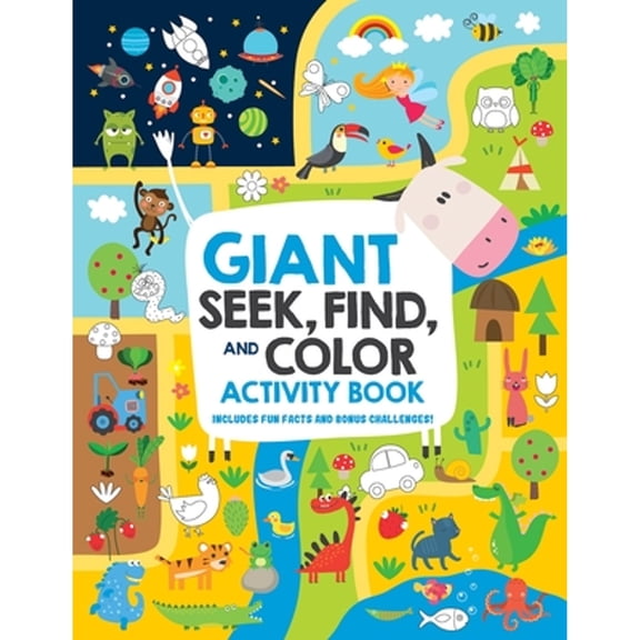 Pre-Owned Giant Seek, Find, and Color Activity Book: Includes Fun Facts and Bonus Challenges! (Paperback) 1641241799 9781641241793