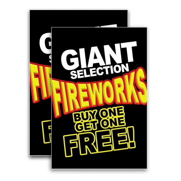 Giant Selection Fireworks Buy One Get One Free! (24" X 36") Vinyl Decal Only (Pack of 2) |Sign|Sticker|Poster