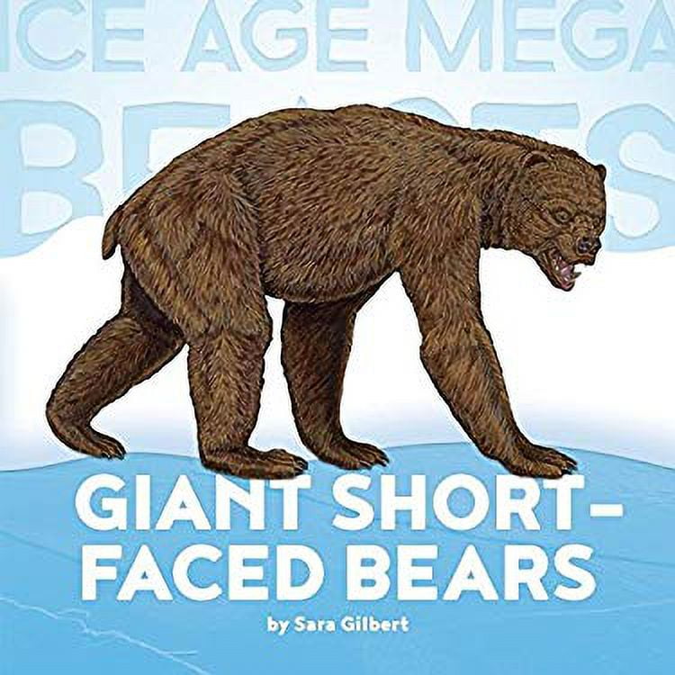 Pre-Owned Giant Short-Faced Bears 9781608187669 - Walmart.com