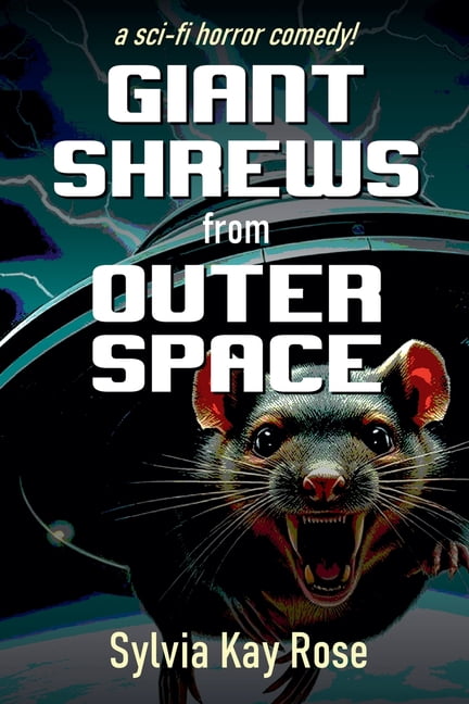 Giant Shrews from Outer Space, (Paperback)