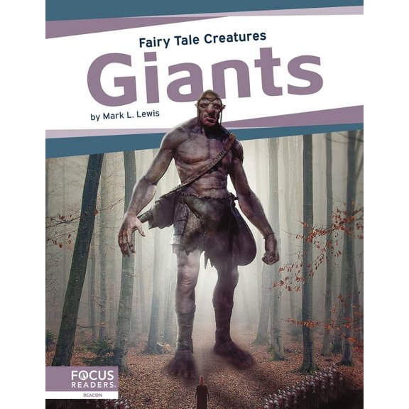 Giants: Fairy Tale Creatures (Paperback)