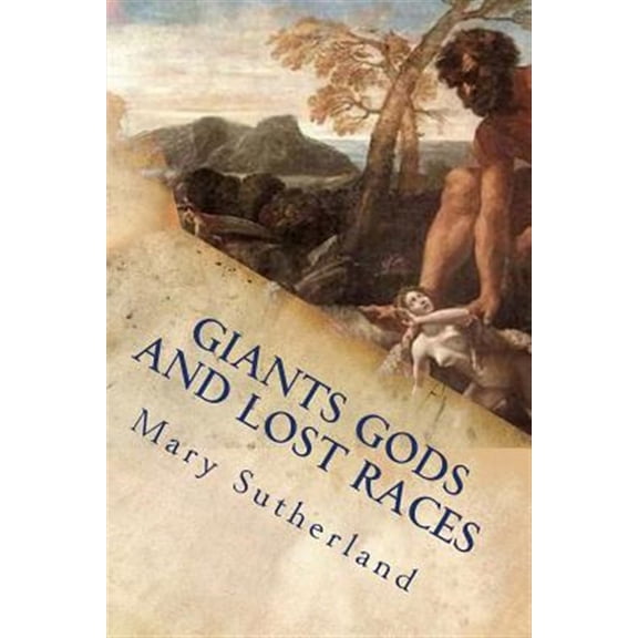 Pre-Owned Giants Gods and Lost Races : In Search of Ancient Man