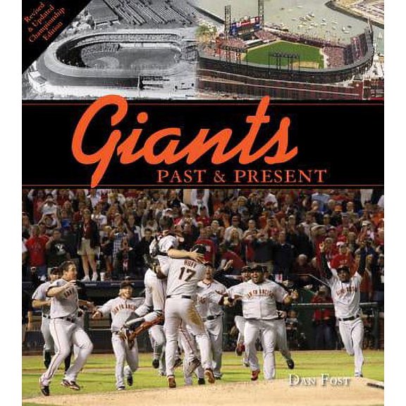 Giants Past & Present : Revised Edition (Hardcover)
