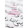 thumbnail image 1 of Giants of Contemporary Arab Literature Diary of a Child Called Souad, (Paperback), 1 of 1