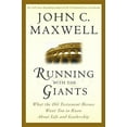 thumbnail image 1 of Giants of the Bible Running with the Giants: What Old Testament Heroes Want You to Know about Life and Leadership, (Hardcover), 1 of 1