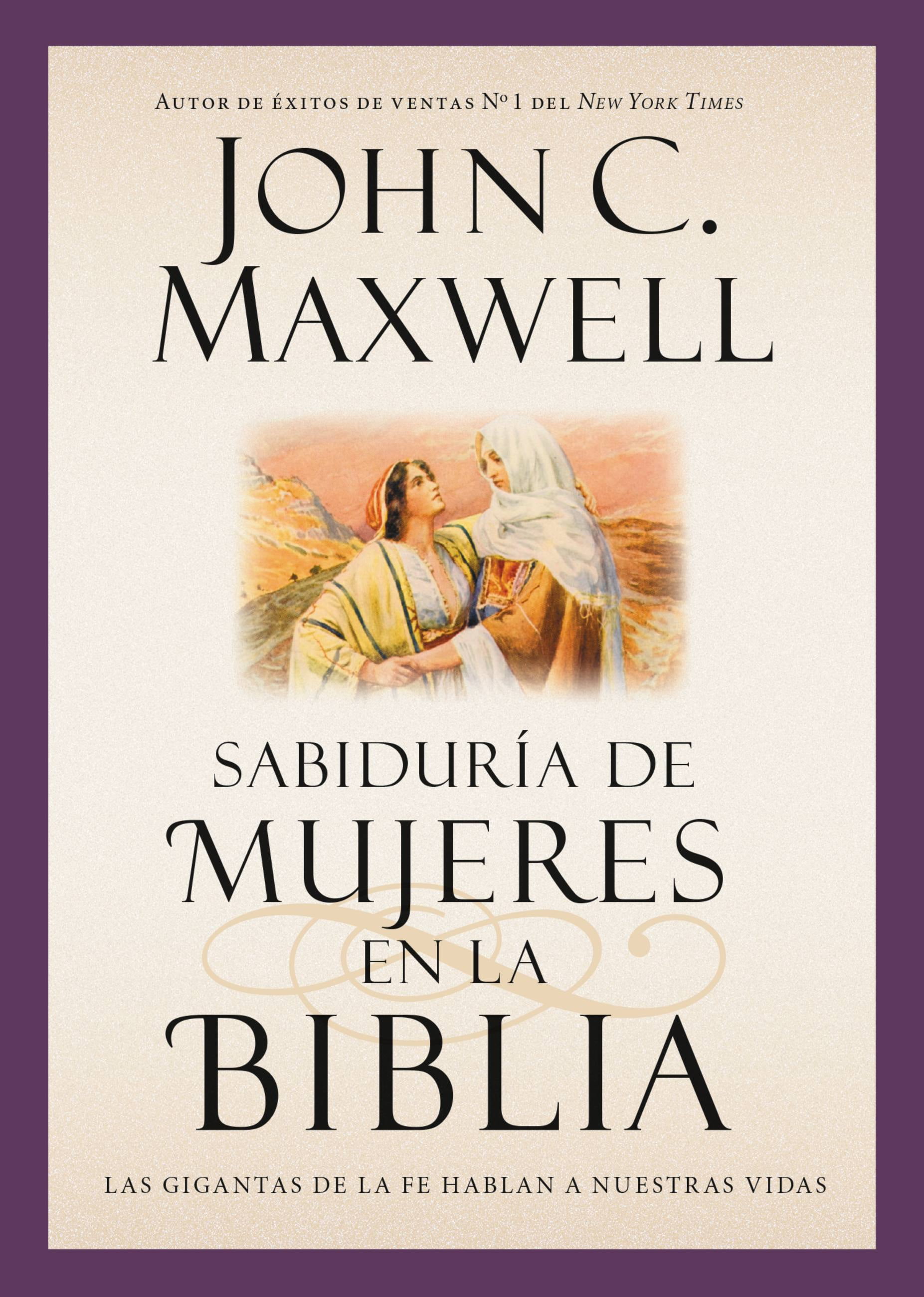 Giants of the Bible: Sabidura de mujeres en la Biblia : Las gigantas de la fe hablan a nuestras vidas (Paperback)