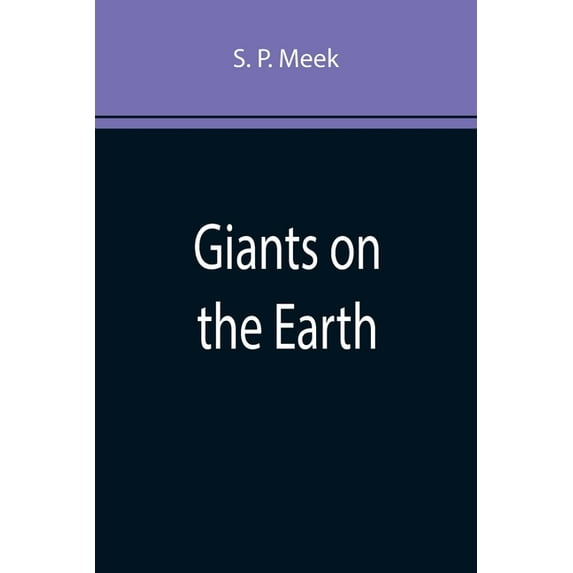 Giants on the Earth, (Paperback)