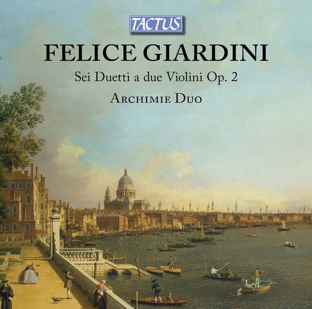 Giardini / Archimie Duo - Sei Duetti a Due Violini - Music & Performance - CD