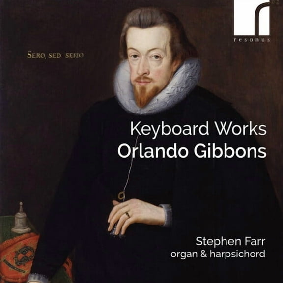 Stephen Farr - Gibbons: Keyboard Works - Music & Performance - CD
