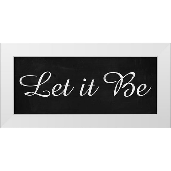 Gibbons, Lauren 24x12 White Modern Wood Framed Museum Art Print Titled - Let it Be 3