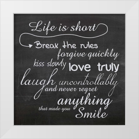 Gibbons, Lauren 26x26 White Modern Wood Framed Museum Art Print Titled - Life is Short B1