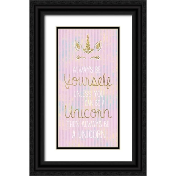 Gibbons, Lauren 9x14 Black Ornate Wood Framed with Double Matting Museum Art Print Titled - Unicorn Be Yourself