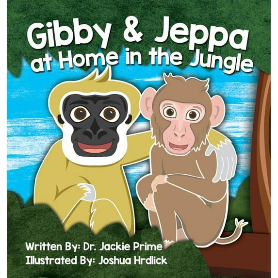 Gibby's Great Adventures Look & Learn Picture Book: Gibby and Jeppa at Home in the Jungle (Series #2) (Hardcover)