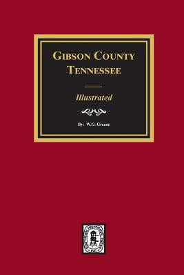 Gibson County, Tennessee - Illustrated (Paperback)