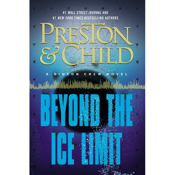 Pre-Owned Beyond the Ice Limit: A Gideon Crew Novel