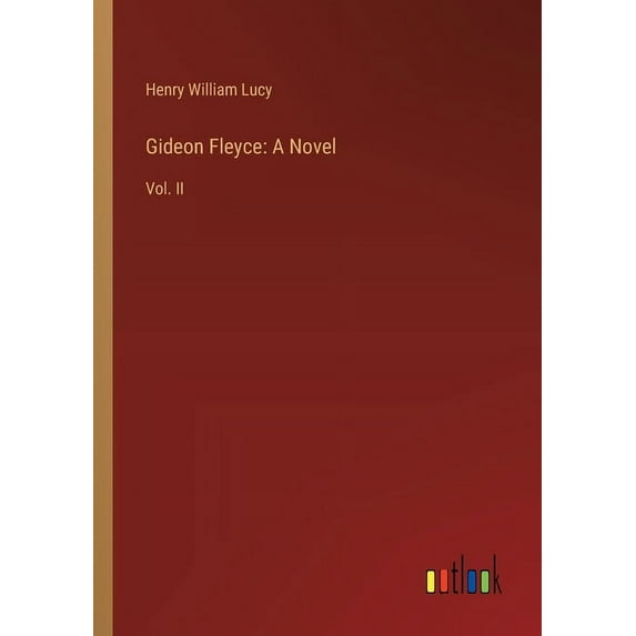 Gideon Fleyce: A Novel: Vol. II, (Paperback)