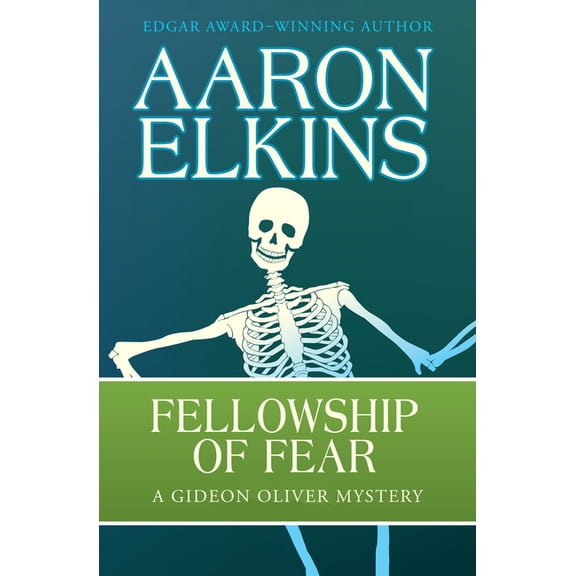 Gideon Oliver Mysteries Fellowship of Fear, Book 1, (Paperback)