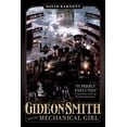 thumbnail image 1 of Gideon Smith Gideon Smith and the Mechanical Gir, Book 1, (Paperback), 1 of 2