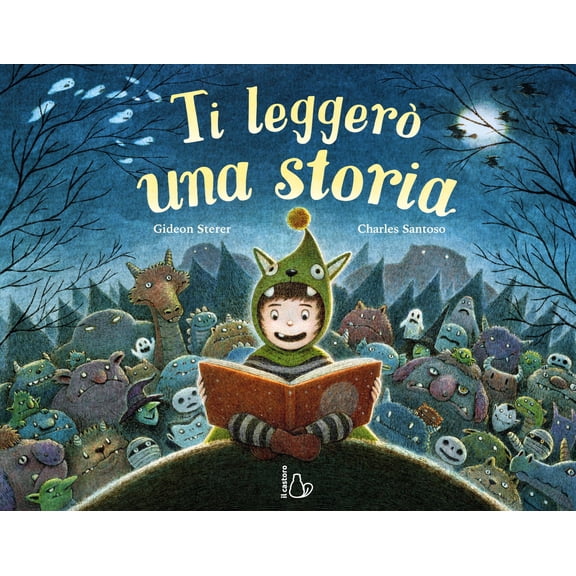 Gideon Sterer,Charles Santoso,Loredana Baldinucci Ti legger una storia (Hardcover)
