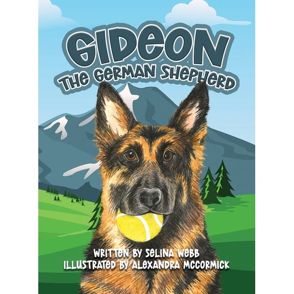 Gideon the German Shepherd, (Hardcover)