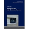 thumbnail image 1 of Gießener Arbeiten Zur Neueren Deutschen Literatur Und Litera: Homosexualitaet in der Holocaustliteratur (Hardcover), 1 of 1