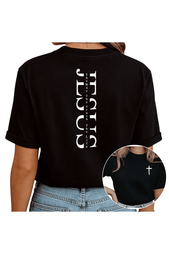 Women Jesus The Way The Truth The Life Christian Graphic Tee Crew Neck Short Sleeve S-5XL Black Tops