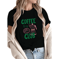 thumbnail image 1 of Giffimy Women's "Coffee Club All Day Every Day" Coffee Lover Graphic Short Sleeve T-Shirt Relaxed Fit Cotton Top, 1 of 5