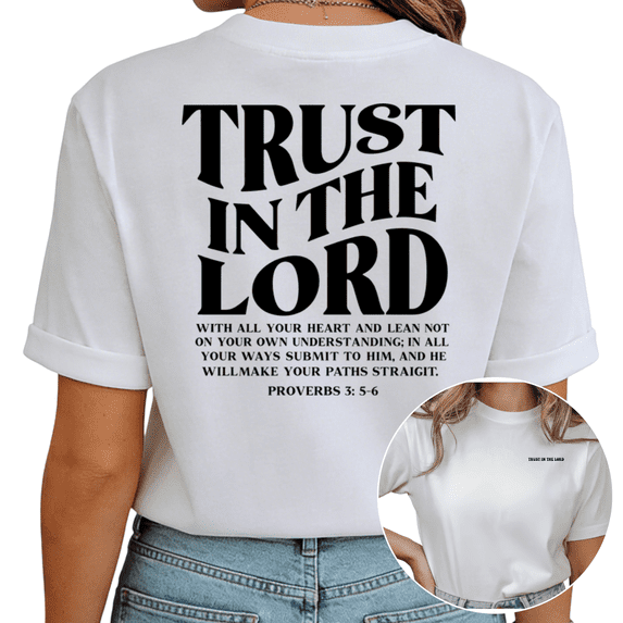 Giffimy Women's "Trust In The Lord" Proverbs 3:5-6 Christian Graphic White Short Sleeve T-Shirt Casual Crewneck Top