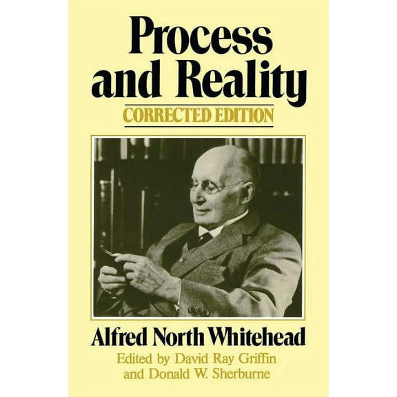 Gifford Lectures Delivered in the Univer Process and Reality, (Paperback)