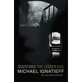 thumbnail image 1 of Pre-Owned The Lesser Evil: Political Ethics in an Age of Terror (Paperback) 0691123934 9780691123936, 1 of 1