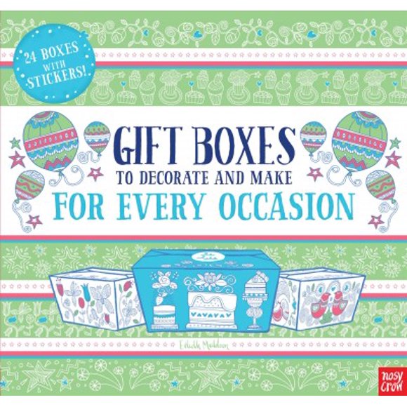 Gift Boxes to Decorate and Make for Every Occasion : 24 Boxes With Stickers!