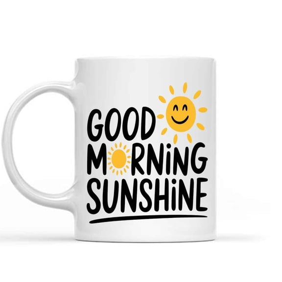 Gift Design Idea Good Morning Sunshine, Cute Present, Sunshine, Girlfriend Present, Friend Present for Her, Husband Present From Wife 5o0s 11 Oz White Ceramic Coffee Mug