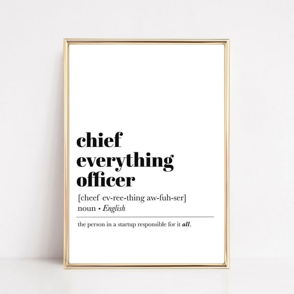 Gift Entrepreneur, Chief Everything Officer Definition Print, Ceo Office Decor, Home Office Wall Art, Print UNFRAMED PAPER POSTER, Home Decor, Vintage Gift, Living Room Dercor