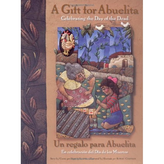 Pre-Owned Gift for Abuelita / Un Regalo Para Abuelita: Celebrating the Day of the Dead/En Celebracion del Dia de Los Muertos Paperback