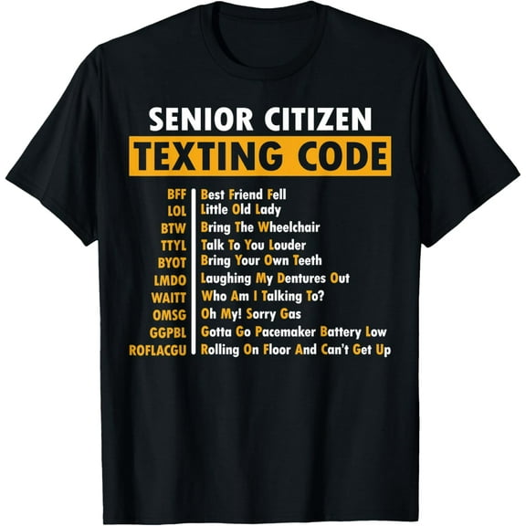 Gift For Grandpa Funny Senior Citizen's Texting Code Design T-Shirt