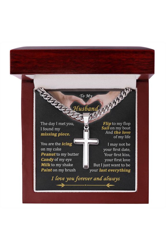 Gift For Husband - Candy Of My Eye - Cuban Link Chain with Artisan Cross