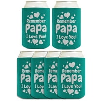Gift For Papa Remember Papa I Love You 6-Pack Can Drink Sleeves