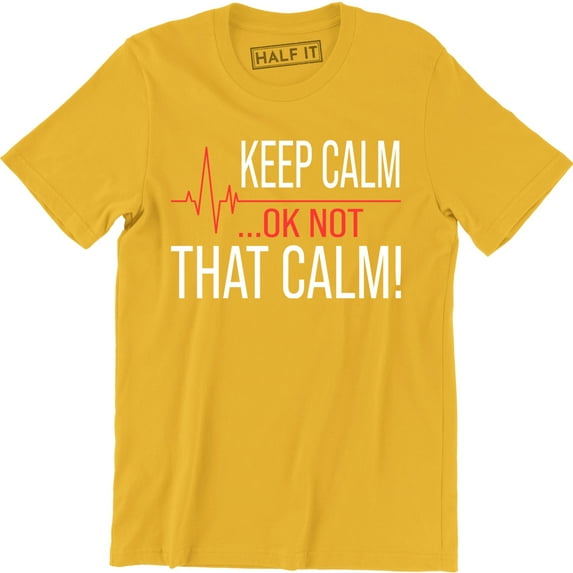 Gift For Paramedic Keep Calm OK Not That Calm EMT Funny Occupation T-Shirt