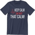 thumbnail image 1 of Gift For Paramedic Keep Calm OK Not That Calm EMT Funny Occupation T-Shirt, 1 of 4
