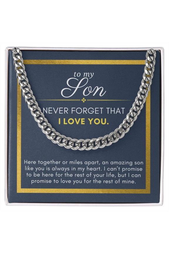Gift For Son, I Can Promise You, Cuban Chain Men Necklace