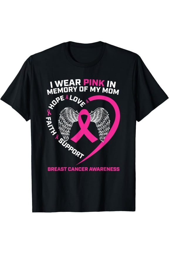 Gift I Wear Pink In Memory Of Mom Breast Cancer Awareness T-ShirtMen and women, Black T-shirt, size: Extra large