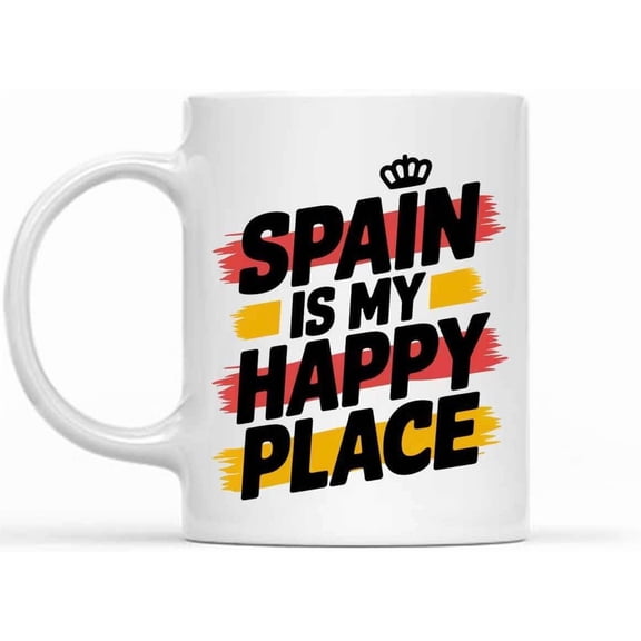 Gift Idea Spain Is My Happy Place Coffee Tea Mug, Items, Stuff, Accessories, Tokens, Souvenirs for Tourist, Home Decorations for Spanish Men Women Zqpolx 26709