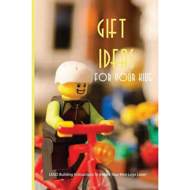 Gift Ideas For Your Kids Lego Building Instructions To Inspire