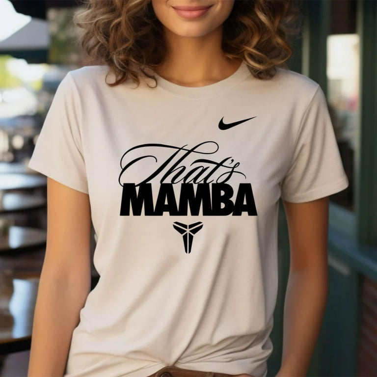Gift Of Mamba Shirt Kobe Gift Of Mamba Shirt Nike Kobe Bryant Thats Mamba T Shirt Walmart